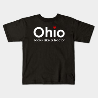 Ohio Looks Like a Tractor Funny Ohioan State of Ohio Kids T-Shirt